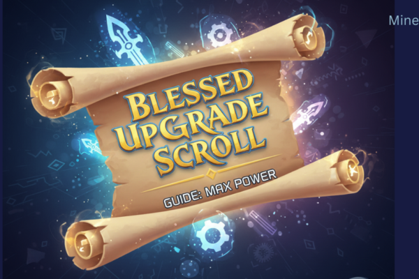 Blessed Upgrade Scrolls