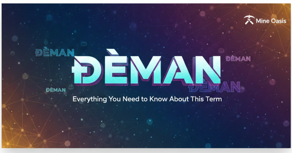 Đeman Everything You Need to Know About This Term