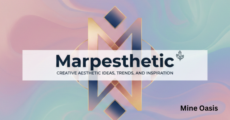 Marpesthtic: Creative Aesthetic Ideas, Trends, and Inspiration