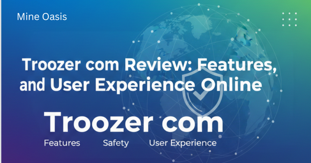 Troozer com Review Features, Safety, and User Experience Online