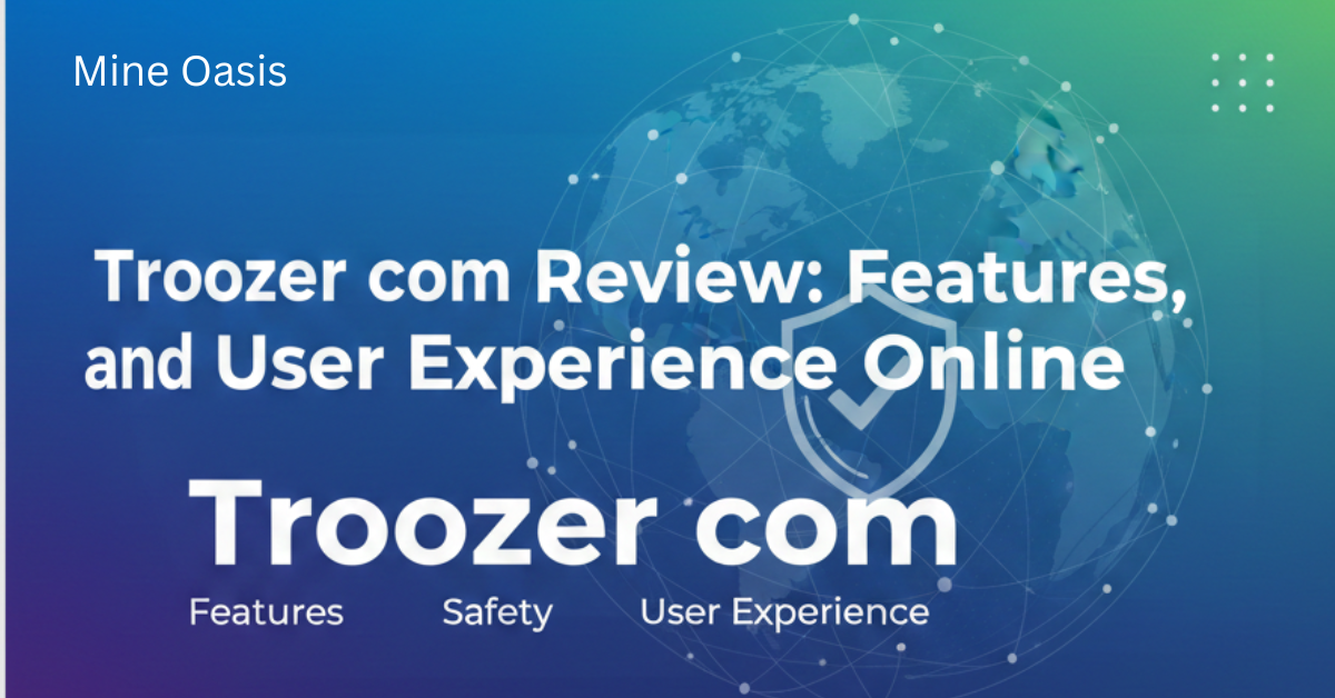 Troozer com Review Features, Safety, and User Experience Online