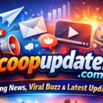 Scoopupdates .com