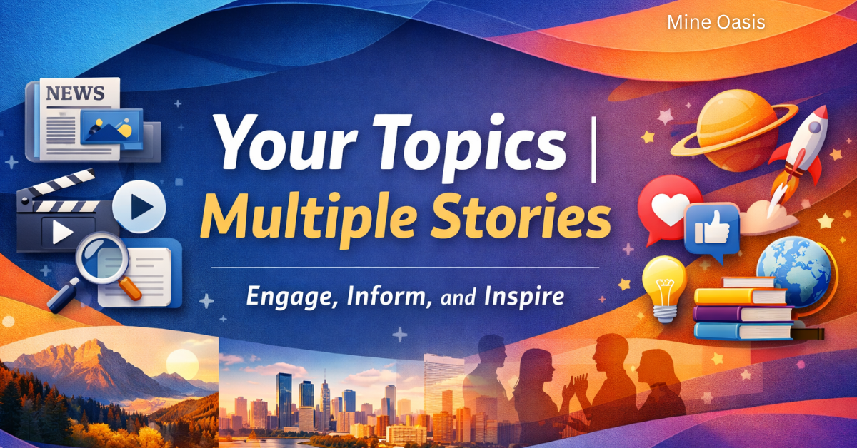 Your Topics | Multiple Stories